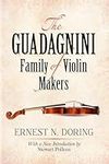 Guadagnini Family of Violin Makers
