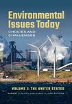 Environmental Issues Today: Choices and Challenges [2 volumes]