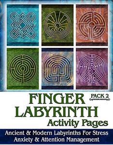 Ravensdaughter Designs Finger Labyrinth Activity Pages Pack 2: Focus Tools for Stress, Anxiety & Attention Management