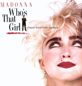Who's That Girl (Original Soundtrack)