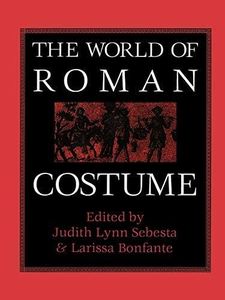 The World of Roman Costume (Wisconsin Studies in Classics) (2001-08-02)