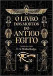 o livro dos mortos do antigo egito