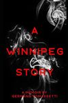 A Winnipeg Story