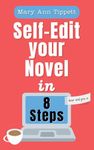 Self-Edit your Novel in 8 Steps: The Bear & Grin it Method