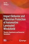 Impact Behavior and Pedestrian Prot