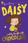 Daisy and the Trouble with Chocolate: 12 (A Daisy Story, 12)