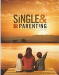 Single & Parenting Participant Work
