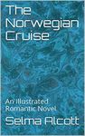 The Norwegian Cruise: An Illustrated Erotic Novel