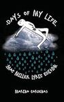 Days of My Life: Mac Miller Lyric E