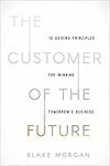 The Customer of the Future: 10 Guid