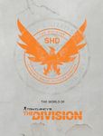 The World Of Tom Clancy's The Division