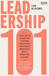 Leadership 101: Your Go-to Guide for Leading Youth and Children’s Ministries into a Brighter Future