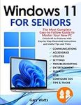 Windows 11 for Seniors: The Most Co