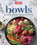 Bowls: Vibrant Recipes with Endless