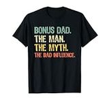 Bonus Dad The Man Myth Bad Influenc