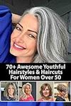 70+ Awesome Youthful Hairstyles & H