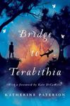 Bridge to Terabithia: A Newbery Medal Winner―A Beloved Children's Classic About Friendship, Imagination, and Coping with Loss