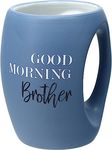 Pavilion Gift Company - Good Morning Brother 16 Ounce Large Coffee Cup - Funny Coffee Mug, Sarcastic Coffee Mugs, Funny Mugs, Brother Birthday Thank You Christmas Gifts from Sister Brother