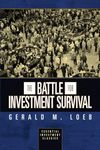 The Battle for Investment Survival (Essential Investment Classics)