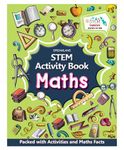 Maths- STEM Activity Book for Children Age 6-12 years - Packed with Activities and Maths Facts| STEM Explorers Starters for Kids, 64 Pages [Paperback] Dreamland Publications