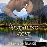 Unfailing Love Series, Box Set 1-3: