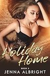 Holiday Home: A Harem Fantasy (Book