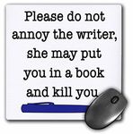 3dRose mp_223956_1 8" x 8" Please Do Not Annoy The Writer Navy Mouse Pad