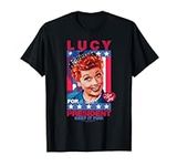 I Love Lucy For President T-Shirt