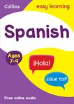 Spanish Ages 7-9: Ideal for home learning (Collins Easy Learning Primary Languages)