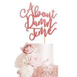 Arthsdite About Damn Time Wedding Cake Topper, Wedding Engagement Anniversary Party Decorations Supplies, Finally Cake Decor, Party Decorations - Rose Gold Glitter