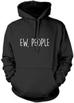 Ew People Unisex Hoodie - Black Large