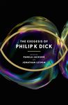 THE EXEGESIS OF PHILIP K DICK