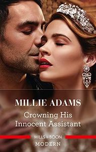 Crowning His Innocent Assistant (The Kings of California Book 3)