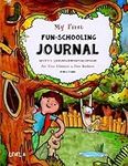 My First Fun-Schooling Journal - Ag