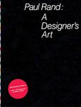 Paul Rand: A Designer's Art