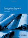 Construction Contracts: Law and Management