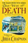 Date with Death: A Cosy Murder Mystery Full of Yorkshire Wit and Warmth (The Dales Detective Series Book 1)