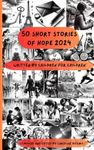 50 Short Stories of Hope: Written by Children for Children