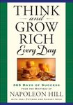 Think and Grow Rich Every Day: 365 