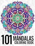 101 Mandalas: Exciting And Mindful 