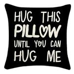 Sufamb Hug This Pillow Until You Ca