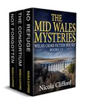 THE MID WALES MYSTERIES: Welsh crime fiction box set (Books 1-3)