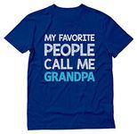 My Favorite People Call Me Grandpa Shirt Gift for Grandfather T-Shirt X-Large Blue