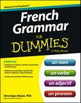 French Grammar For Dummies