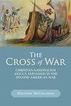 The Cross of War: Christian Nationa