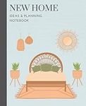 New Home Notebook and Planner: Perfect gift for anyone moving house! (120 lined pages and 7.25x9.5in)