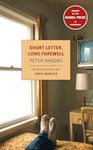 Short Letter, Long Farewell (New York Review Books Classics)