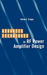 Advanced Techniques in RF Power Amplifier Design (Microwave Library)