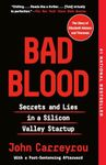 Bad Blood: Secrets and Lies in a Si