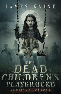 The Dead Children's Playground: 1